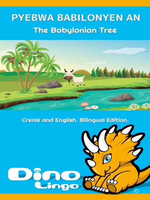 Title details for PYEBWA BABILONYEN AN / The Babylonian Tree by Dino Lingo - Available